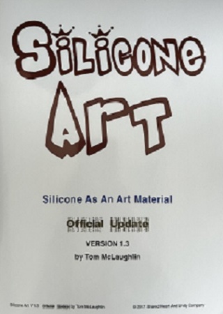 Silicone Art - the book V 1.3 by Tom McLaughlin 